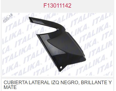 CUBIERTA LAT IZQ NEGRO, BRILLANTE Y MATE
